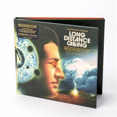 LONG DISTANCE CALLING - How do we want to live ? (limited digibook)